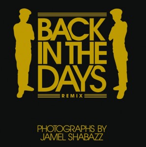 Jamel Shabazz | Back in the Days